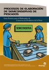 PROCESOS DE ELABORACI�N DE SEMICONSERVAS DE PESCADOS