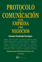 PROTOCOLO Y COMUNICACI�N EN LA EMPRESA Y LOS NEGOCIOS (4� EDICI�N)