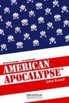 AMERICAN APOCALYPSE (TM)