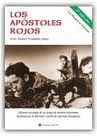 LOS APSTOLES ROJOS: HISTORIA DE LOS MAQUIS EN ASTURIAS