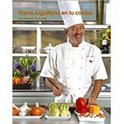 KARLOS ARGUIANO EN TU COCINA