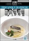 100 MANERAS DE COCINAR PESCADOS Y MARISCOS