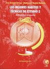 LOS MEJORES H�BITOS Y T�CNICAS DE ESTUDIO 2. EDUCACI�N PRIMARIA