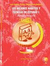 LOS MEJORES H�BITOS Y T�CNICAS DE ESTUDIO 1. EDUCACI�N PRIMARIA