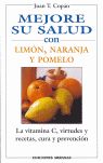 MEJORE SU SALUD: LIMON, NARANJA, POMELO