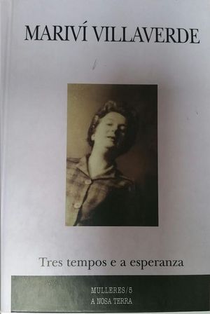 TRES TEMPOS E A ESPERANZA