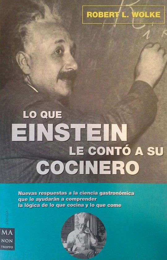 LO QUE EINSTEIN LE CONTO A SU COCINERO