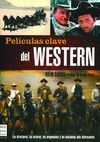 PELCULAS CLAVE DEL WESTERN