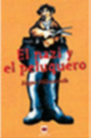 EL NAZI Y EL PELUQUERO
