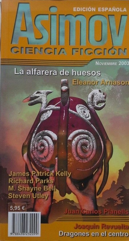 ASIMOV CIENCIA FICCION 2003 - ALFARERA DE HUESOS