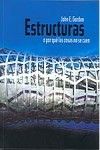 ESTRUCTURAS O POR QU LAS COSAS NO SE CAEN