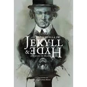 LA HUELLA DE JEKYLL & HYDE