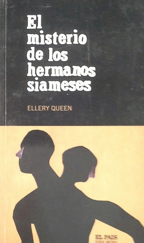 EL MISTERIO DE LOS HERMANOS SIAMESES