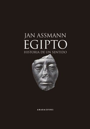 EGIPTO HISTORIA DE UN SENTIDO