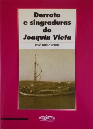 DERROTA E SINGRADURAS DO 