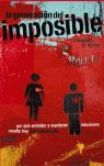 LA GENERACI�N DEL IMPOSIBLE
