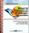 MANUAL DE INSPECCI�N EN LAS INSTALACIONES DE VIVIENDAS Y 100 POS.FALLOS