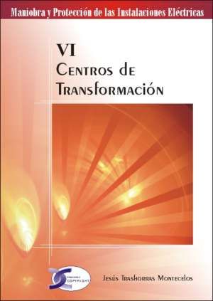 CENTROS DE TRANSFORMACION VI