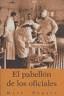 EL PABELL�N DE LOS OFICIALES