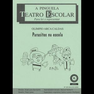 A PINGUELA N� 28: PARASITOS NA ESCOLA
