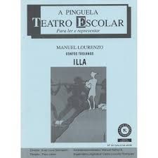 A PINGUELA TEATRO ESCOLAR N 50: ILLA (CONTOS TROIANOS)