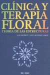 CL�NICA Y TERAPIA FLORAL. TEOR�A DE LAS ESTRUCTURAS