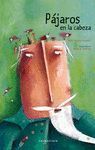 P�JAROS EN LA CABEZA