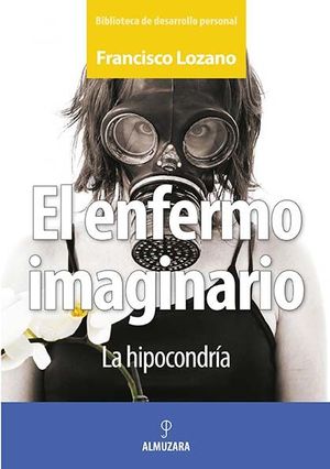EL ENFERMO IMAGINARIO