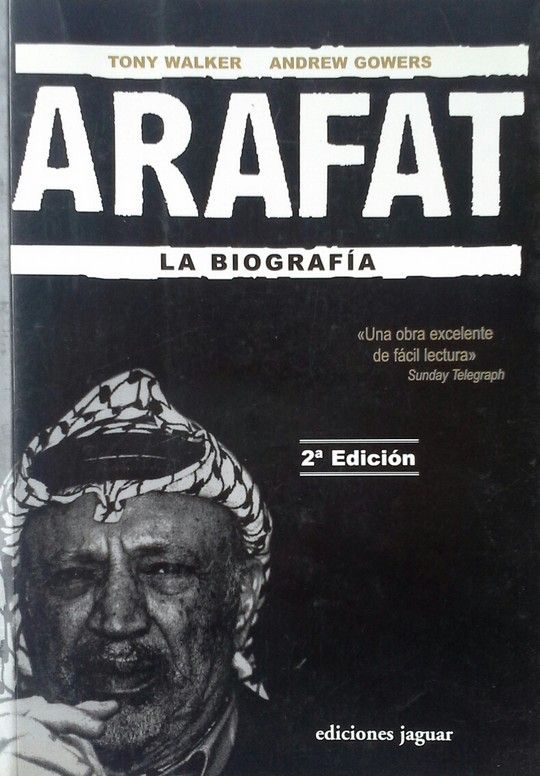 ARAFAT: LA BIOGRAF�A
