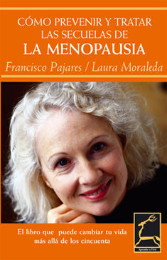 C�MO PREVENIR Y TRATAR LAS LAS SECUELAS DE LA MENOPAUSIA