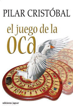 EL JUEGO DE LA OCA