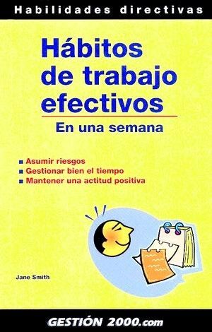 H�BITOS DE TRABAJO EFECTIVOS