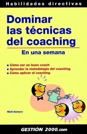 DOMINAR LAS T�CNICAS DEL COACHING