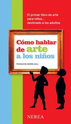 CMO HABLAR DE ARTE A LOS NIOS