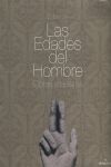 EL LIBRO DE LAS EDADES DEL HOMBRE. OBRAS MAESTRAS