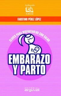 CLAVES, EMBARAZO Y PARTO