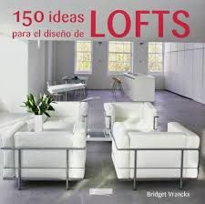 150 IDEAS PARA EL DISEO DE LOFTS