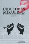 INDUSTRIAS MIKUERPO. PROYECTO GESTION CULTURAL IND