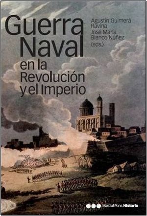 GUERRA NAVAL EN LA REVOLUCIN Y EL IMPERIO