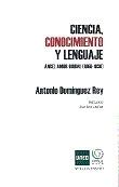 CIENCIA, CONOCIMIENTO Y LENGUAJE. �NGEL AMOR RUIBAL (1869-1930)