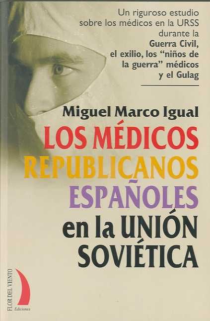 MEDICOS REPUBLICANOS ESPAOLES EN UNION SOVIETICA