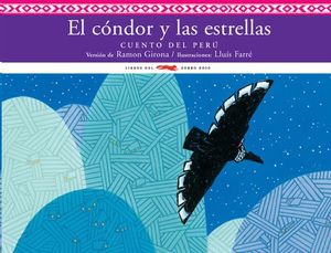 EL C�NDOR Y LAS ESTRELLAS