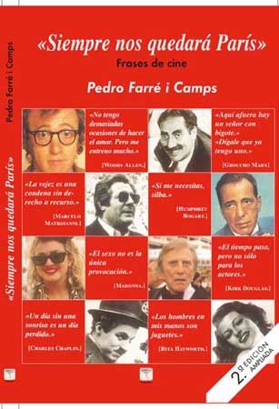 SIEMPRE NOS QUEDARA PARIS. FRASES DE CINE 2EDIC