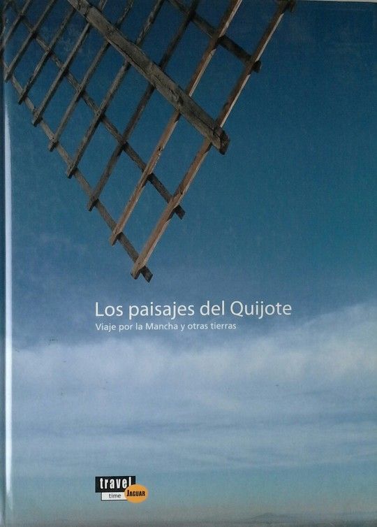 LOS PAISAJES DEL QUIJOTE