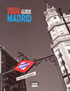 VISUAL GUIDE MADRID