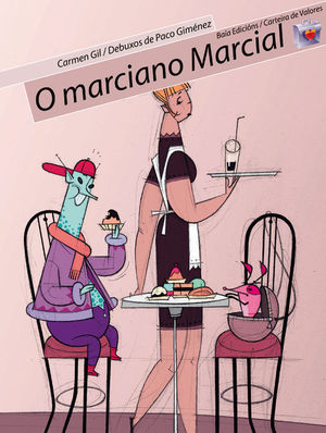 O MARCIANO MARCIAL