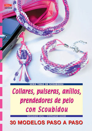 SERIE SCOUBIDOU N 6. COLLARES, PULSERAS, ANILLOS, PRENDEDORES DE PELO CON SCOUB