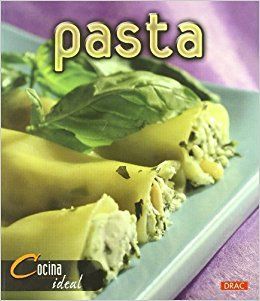 COCINA IDEAL. PASTA