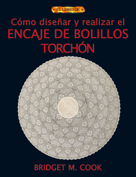 CMO DISEAR Y REALIZAR EL ENCAJE DE BOLILLOS TORCHN