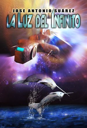 LA LUZ DEL INFINITO
